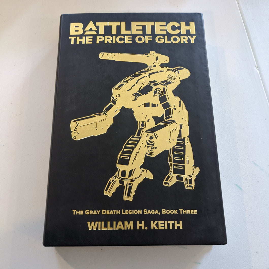 Battletech The Grey Death Legion Trilogy Book 3 The Price of Glory Limited Edition