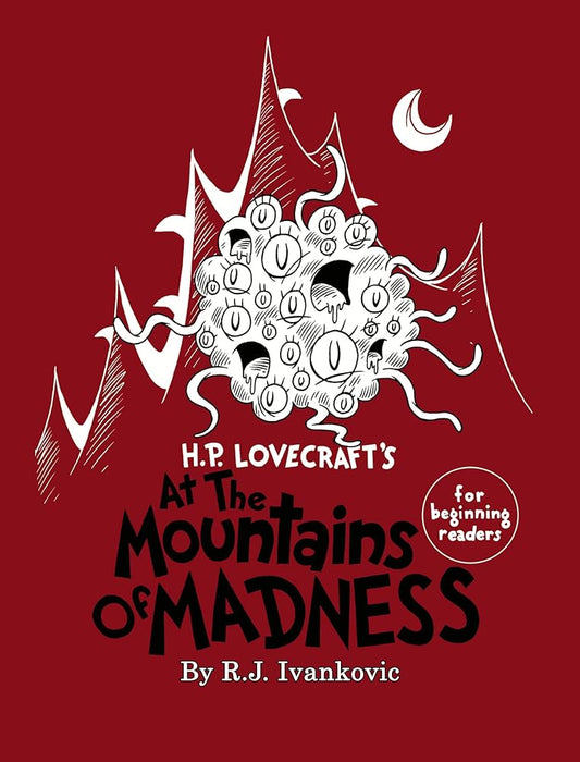 H.P Lovecraft: At the Mountain of Madness- For Beginning Readers Book