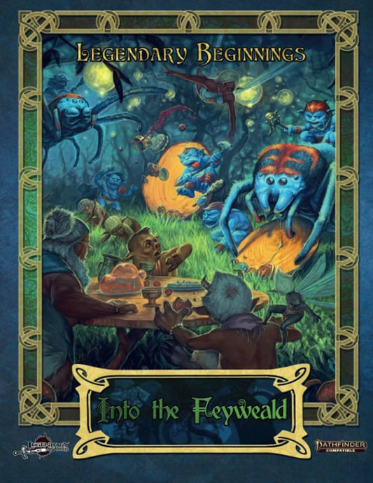 Into the Feyweald( Pathfinder Second Edition)