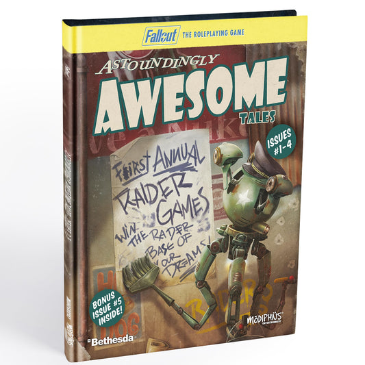 Fallout: The Roleplaying Game- Astoundingly Awesome Tales 1-4