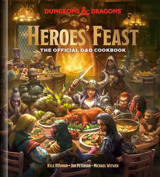 Dungeons & Dragons: Heroes Feast- An Official D&D Cookbook
