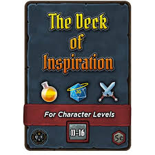 Deck of Inspiration: Lvl 11-16 5E