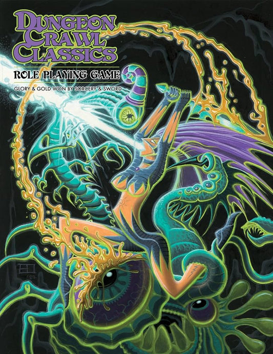 Dungeon Crawl Classics RPG: Core Rulebook (Erol Otis Hardcover)