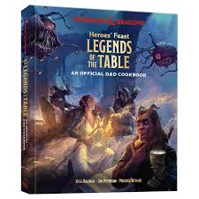 D&D Heroes Feast Legends of the Table Cookbook