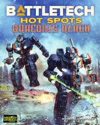 Battletech: Hot Spots Draconis Reach Book