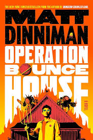 Operation Bounce House A Novel