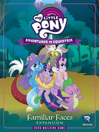 My Little Pony: Adventures in Equestria Deck Building Game Expansion: Familiar Faces