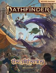 Pathfinder RPG 2E: Adventure- The Slithering
